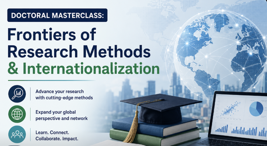 Doctoral Masterclass: Frontiers of Research Methods & Internationalization